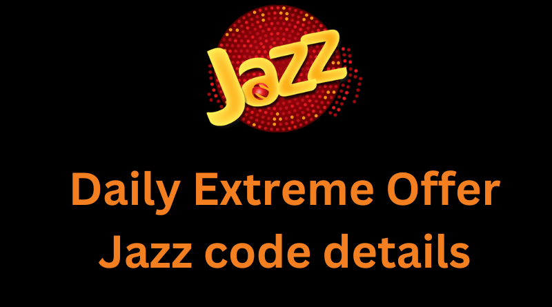 Daily Extreme Offer Jazz code details
