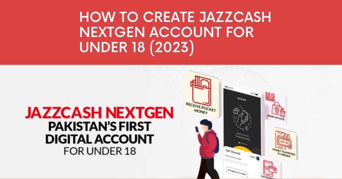 JazzCash NextGen account