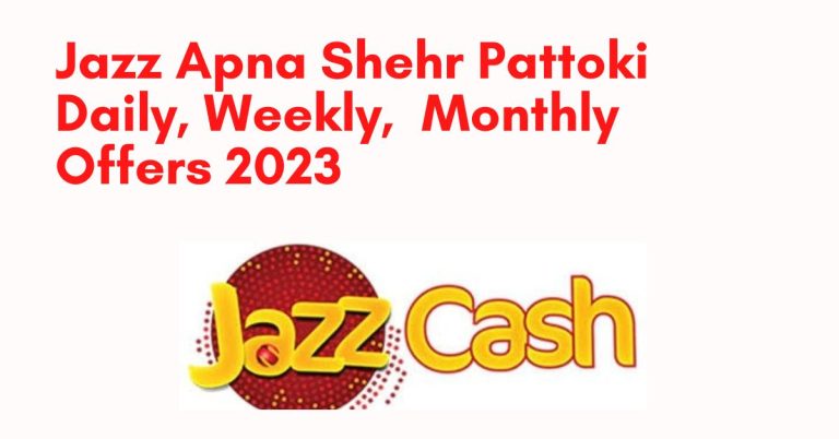Apna Shehr Pattoki offer Jazz