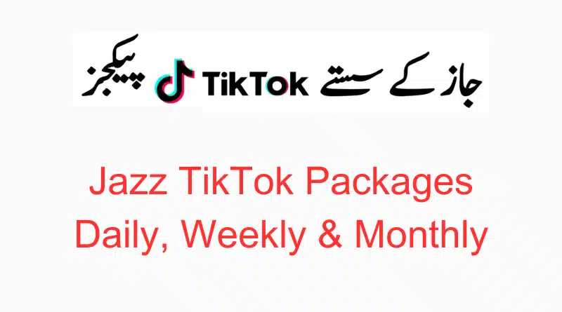Jazz TikTok Packages Code 2023 Daily, Weekly & Monthly