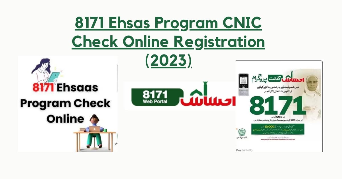 8171 Ehsaas Program CNIC Check Online Registration Process (2023)