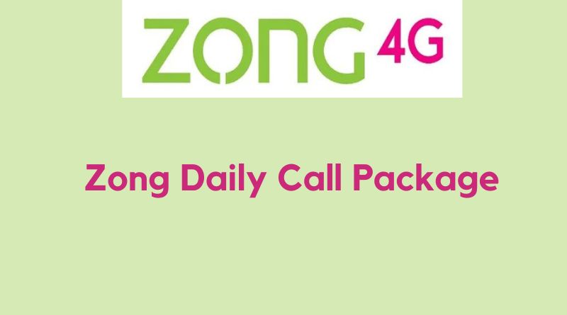 Zong Daily Call Packages 24 Hours Code
