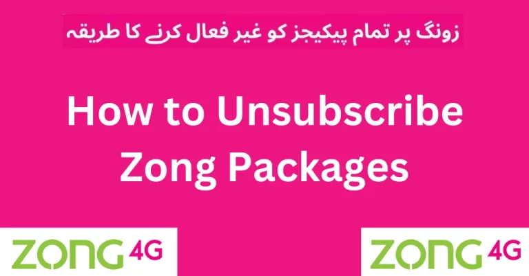 How to Unsubscribe Zong Packages in 2023