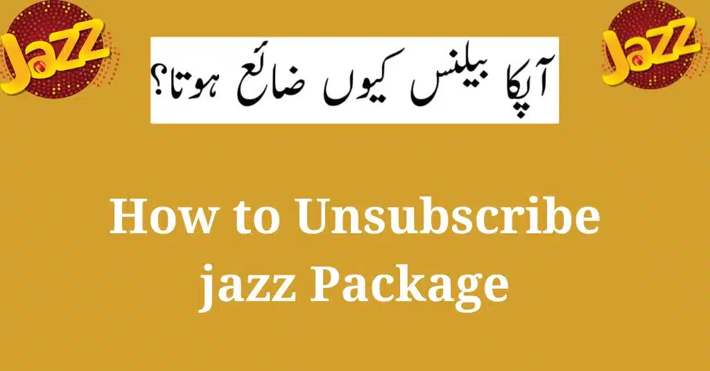 How to Unsubscribe jazz Package