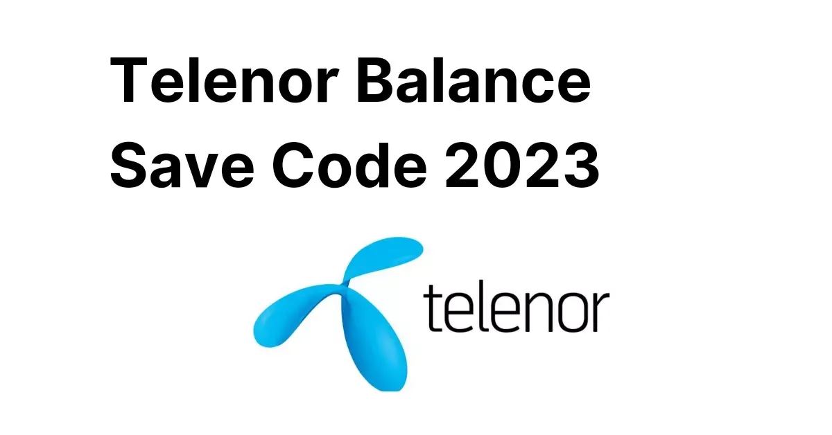Balance Save Code Telenor