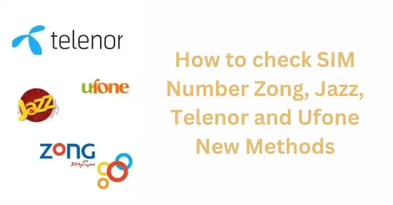 How to check SIM Number Zong, Jazz, Telenor and Ufone New Methods 2023