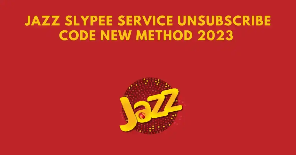 Jazz Slypee Service Unsubscribe Code