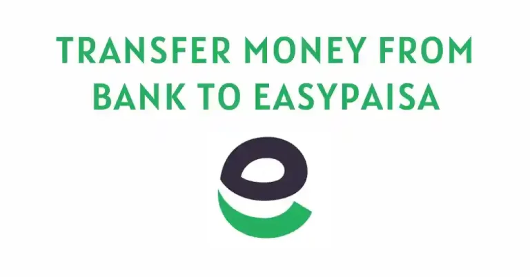 Transfer Money from Bank Account To EasyPaisa
