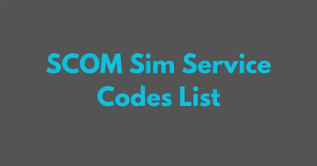 SCOM Sim Service Codes List