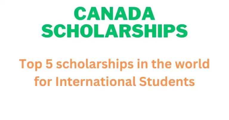 Canada Scholarships for International Students 2024-25