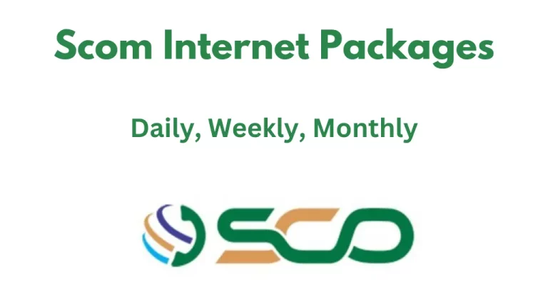 Scom Internet Packages Daily, Weekly, Monthly 2023/24