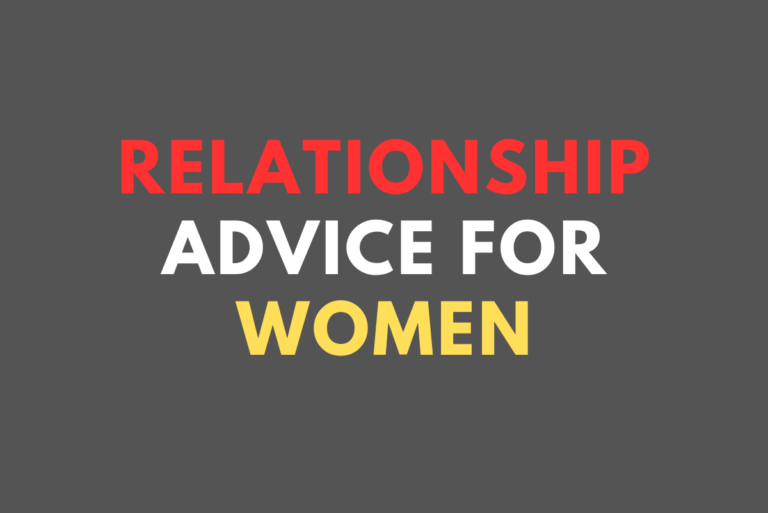 Relationship advice for women